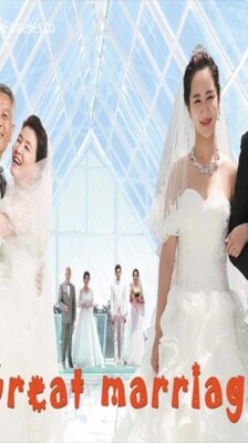 Great Marriage ตามรักวิวาห์ลวง ซับไทย EP.1-44 (จบ)