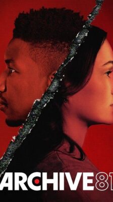 Archive 81 (2022) แฟ้มลับ 81 พากย์ไทย Ep.1- 8 จบ