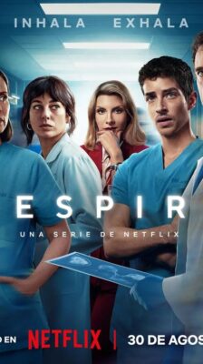 ซีรีส์ฝรั่ง Breathless (2024) ดุจลมหายใจที่รวยริน ซับไทย EP.1-8 (จบ)