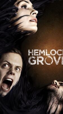 Hemlock Grove ซับไทย EP.1-4 จบ