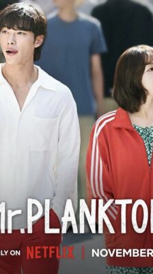 Mr. Plankton (2024) มิสเตอร์แพลงก์ตอน (พากย์ไทย) Ep1-10 จบ