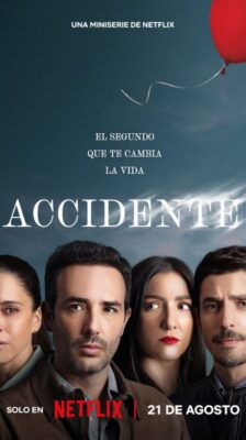 ซีรีส์ฝรั่ง The accident (2024) อุบัติเหตุ พากย์ไทย Ep.1-10 (จบ)