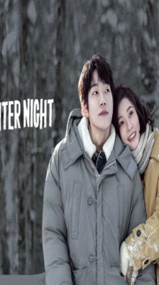 Winter Night คุณและฉันในคืนเดือนหนาว ซับไทย EP.1-24 (จบ)
